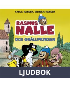Rasmus Nalle och gnällprinsen, Ljudbok