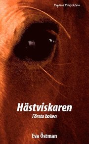 Hästviskaren : första boken