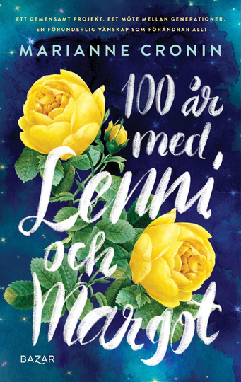 100 År Med Lenni Och Margot