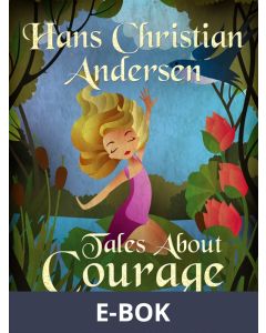 Tales About Courage, E-bok