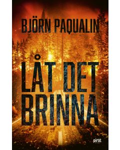 Låt det brinna