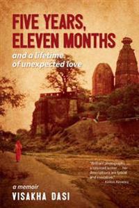 Five Years, Eleven Months and a Lifetime of Unexpected Love
