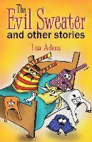 The Evil Sweater and Other Stories