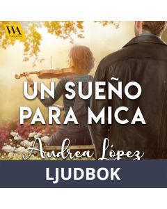Un sueño para Mica, Ljudbok