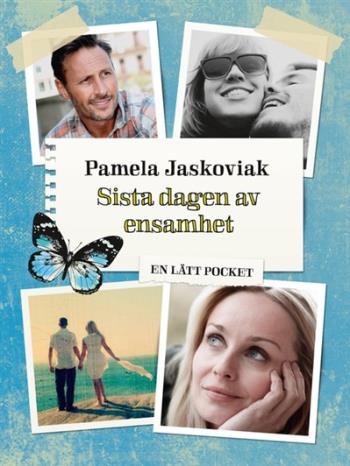 Sista Dagen Av Ensamhet / Lättläst