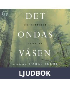 Det ondas väsen, Ljudbok