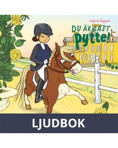 Du är bäst, Pytte!, Ljudbok