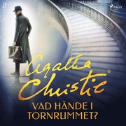 Vad hände i tornrummet?