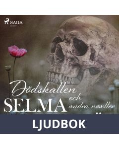 Dödskallen och andra noveller, Ljudbok
