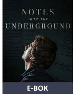 Notes from the Underground, E-bok