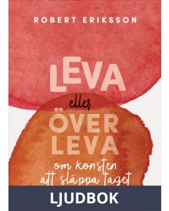Leva eller överleva, Ljudbok
