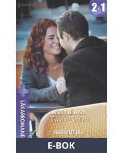 Gåva till livet/Här med dig, E-bok