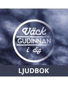 Väck gudinnan i dig, Ljudbok
