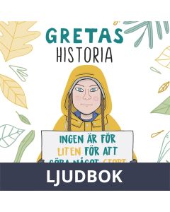 Gretas historia: Ingen är för liten för att göra något stort, Ljudbok