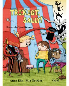Trixigt, Sally!