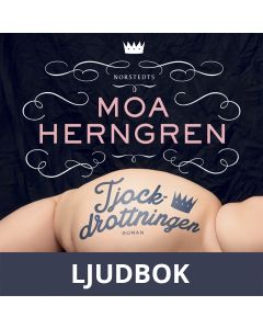 Tjockdrottningen, Ljudbok
