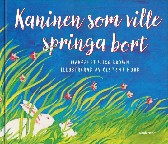 Kaninen Som Ville Springa Bort