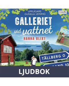 Galleriet vid vattnet, Ljudbok