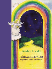 Förvandlingar - Sagor Från Andra Sidan Havet